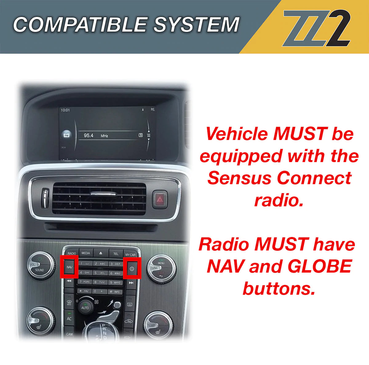 Dashboard view highlighting NAV and GLOBE buttons, showing ZZ-2 IT3-VOLVO Wireless CarPlay and Android Auto Interface, Connected Car Experts.